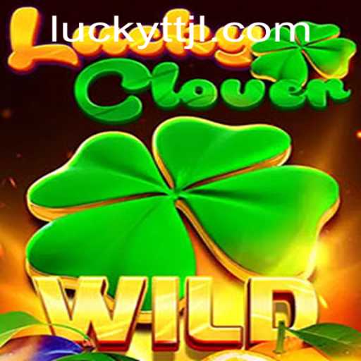 Exploring the Magic of LuckyClover and the Enigma of TTJL